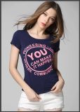 Low Price Round Neck Summer Faashion Casual Ladies T-Shirt with Printing