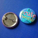 Cute Words Tin Badge Custom Different Sizes Button (HY-MKT-0049)