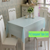 Transparent Vinyl Table Cloth / PVC Table Cloth