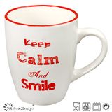 White Color Red Words 11oz Coffee Mug